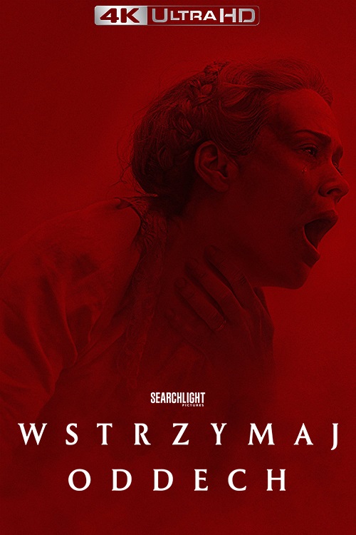 Wstrzymaj oddech / Hold Your Breath (2024) PL.480p.WEB-DL.XviD.DD5.1-K83 / Lektor PL